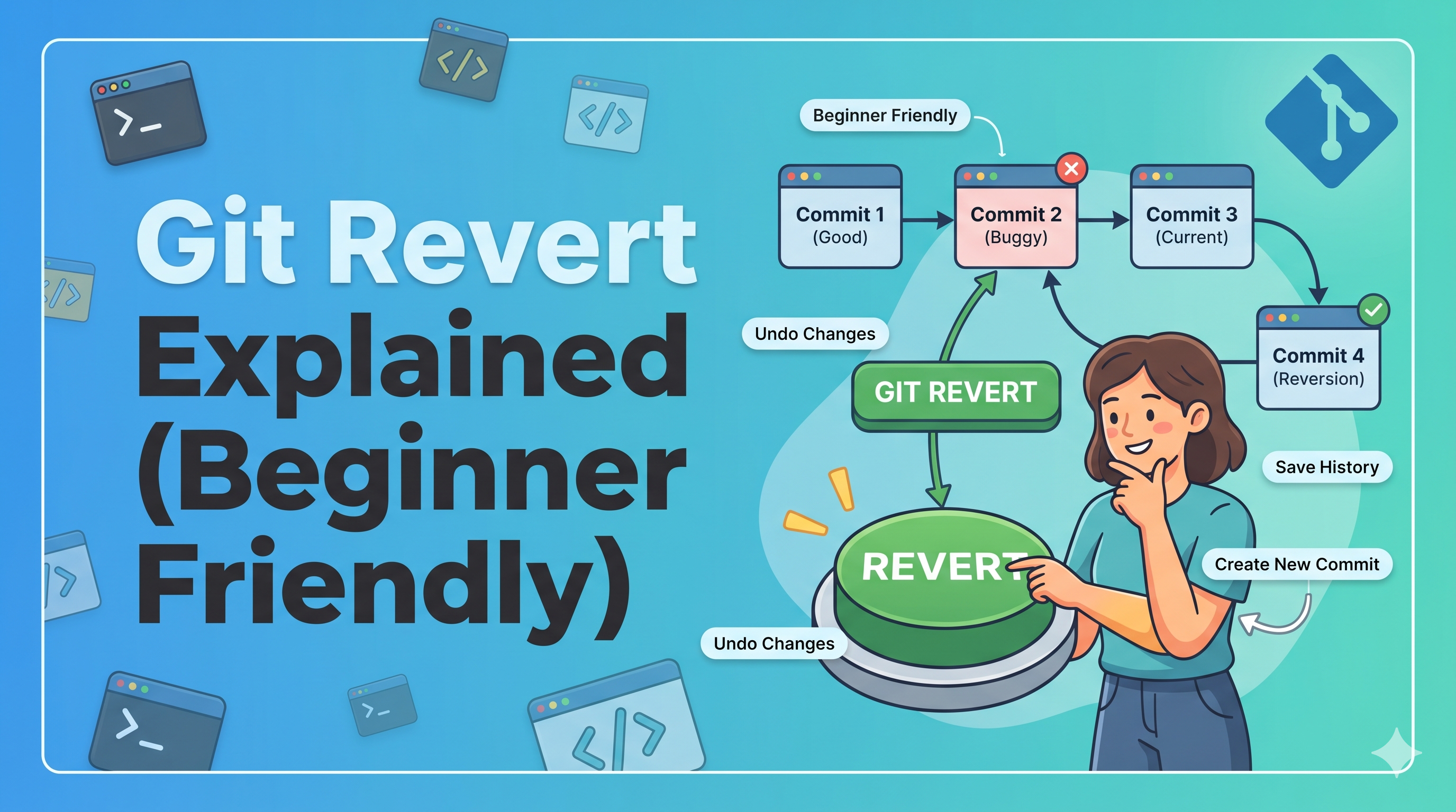 Git Revert Explained (Beginner Friendly)